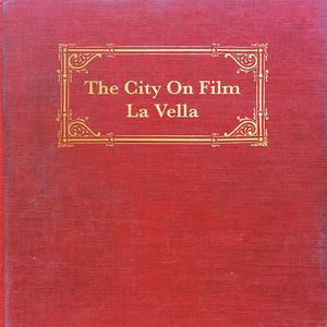 CITY ON FILM – CITY ON FILM – LA VELLA
