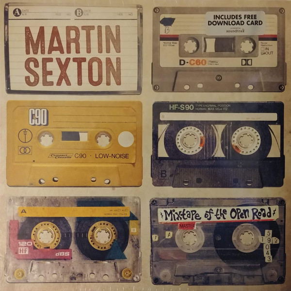 SEXTON, MARTIN – SEXTON, MARTIN – MIXTAPE OF THE OPEN ROAD