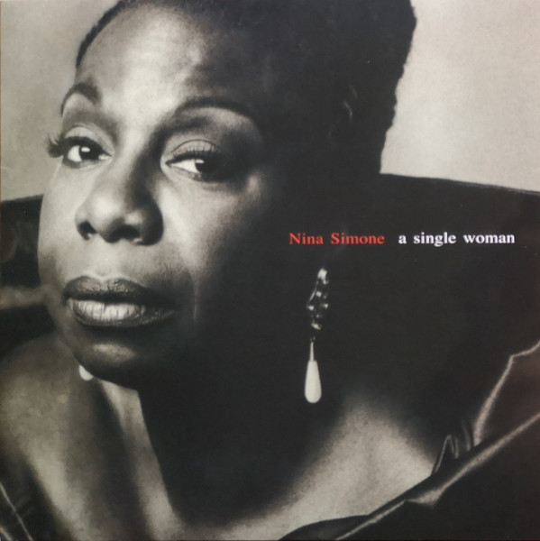 SIMONE, NINA – SIMONE, NINA – A SINGLE WOMAN 180GR./INSERT/INCL. 7 BONUS TRACKS/FIRST TIME ON VINYL!