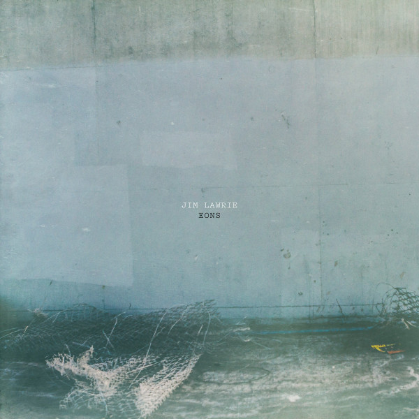 LAWRIE, JIM – LAWRIE, JIM – EONS LP W/ DL