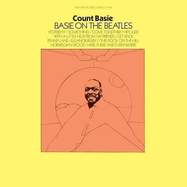 COUNT BASIE – COUNT BASIE – BASIE ON THE BEATLES 180GR. / BONUS TRACK