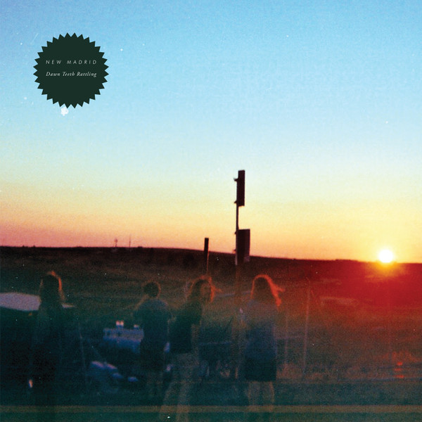 NEW MADRID – NEW MADRID – DAWN TEETH RATTLING