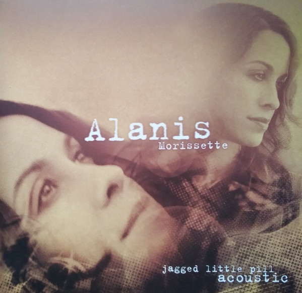 MORISSETTE, ALANIS – MORISSETTE, ALANIS – JAGGED LITTLE PILL ACO... .. ACOUSTIC // 180 GRAM / INSERT / FIRST TIME ON VINYL