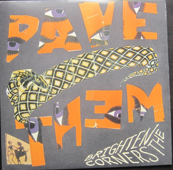PAVEMENT – PAVEMENT – BRIGHTEN THE CORNERS