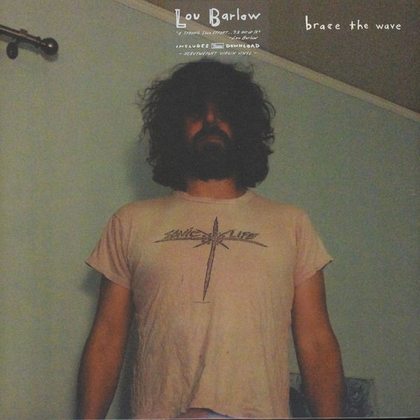 BARLOW, LOU – BARLOW, LOU – BRACE THE WAVE