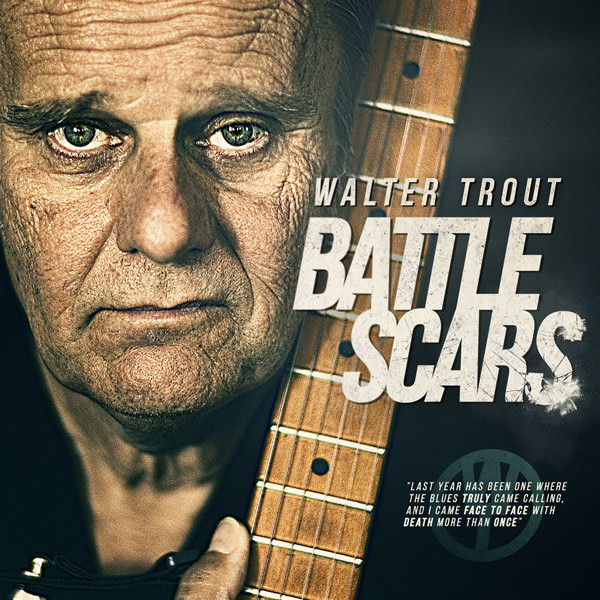 TROUT, WALTER – TROUT, WALTER – BATTLE SCARS
