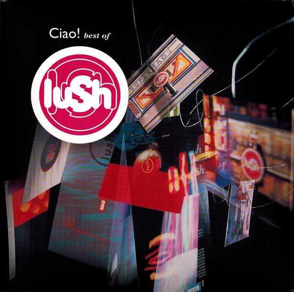 LUSH – LUSH – CIAO! BEST OF RED VINYL