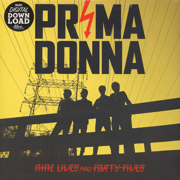 PRIMA DONNA – PRIMA DONNA – NINE LIVES AND FORTY F... .. FIVES