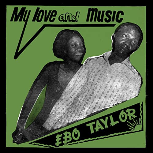 TAYLOR, EBO – TAYLOR, EBO – MY LOVE AND MUSIC HIGH QUALITY JAPANESE RE-ISSUE