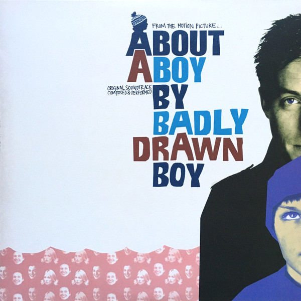 BADLY DRAWN BOY – BADLY DRAWN BOY – ABOUT A BOY