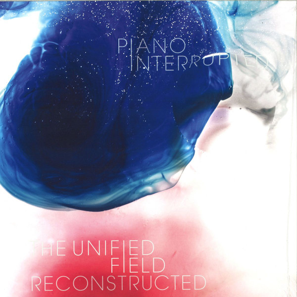 PIANO INTERRUPTED – PIANO INTERRUPTED – UNIFIELD FIELD.. -HQ- .. RECONSTRUCTED