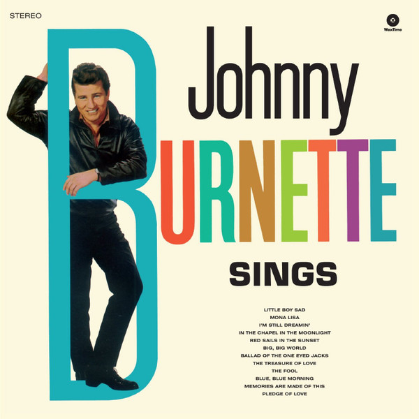 BURNETTE, JOHNNY – BURNETTE, JOHNNY – SINGS INCL. 2 BONUS TRACKS