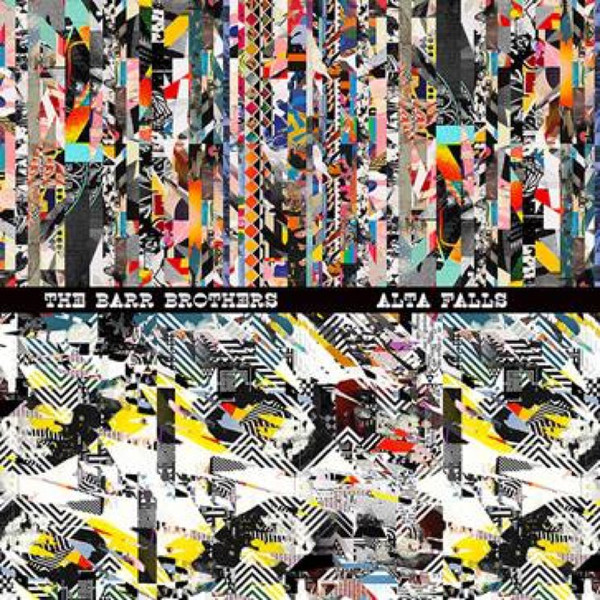 BARR BROTHERS – BARR BROTHERS – ALTA FALLS -10"- 10 INCH RED COLOURED VINYL WITH DOWNLOAD CODE