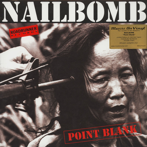 NAILBOMB – NAILBOMB – POINT BLANK 180 GR/INSERT/FEAT. MAX CAVALERA