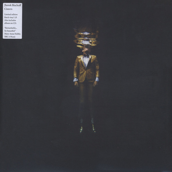 BISCHOFF, JHEREK – BISCHOFF, JHEREK – CISTERN