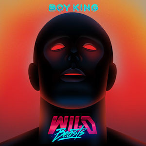 WILD BEASTS – WILD BEASTS – BOY KING BLACK HEAVYWEIGHT VINYL + DOWNLOAD CARD