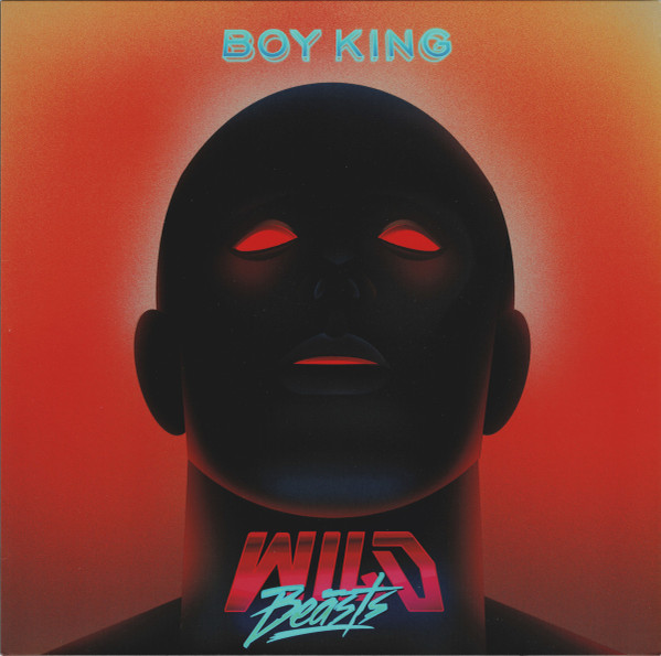WILD BEASTS – WILD BEASTS – BOY KING HEAVYWEIGHT VINYL + BONUS 7"+ DOWNLOAD CARD