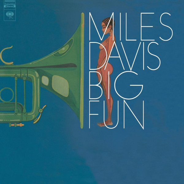 DAVIS, MILES – DAVIS, MILES – BIG FUN 180 GRAM AUDIOPHILE VINYL / GATEFOLD SLEEVE
