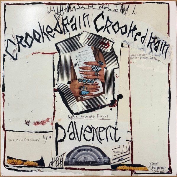 PAVEMENT – PAVEMENT – CROOKED RAIN, CROOKED ... .. RAIN