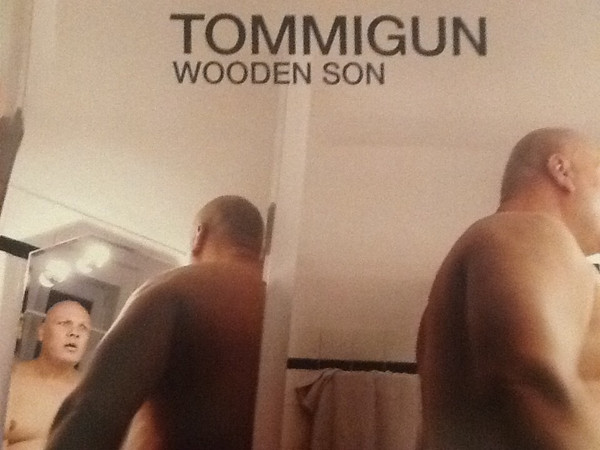 TOMMIGUN – TOMMIGUN – WOODEN SON