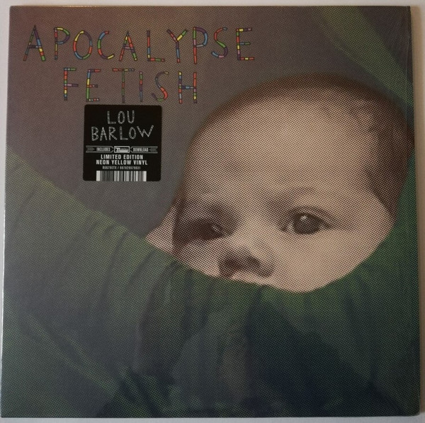 BARLOW, LOU – BARLOW, LOU – APOCALYPSE FETISH LIMITED EDITION NEON YELLOW COLOURED VINYL