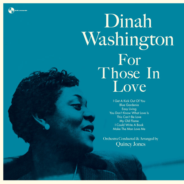 WASHINGTON, DINAH – WASHINGTON, DINAH – FOR THOSE IN LOVE 180GR. / 2 BONUSTRACKS