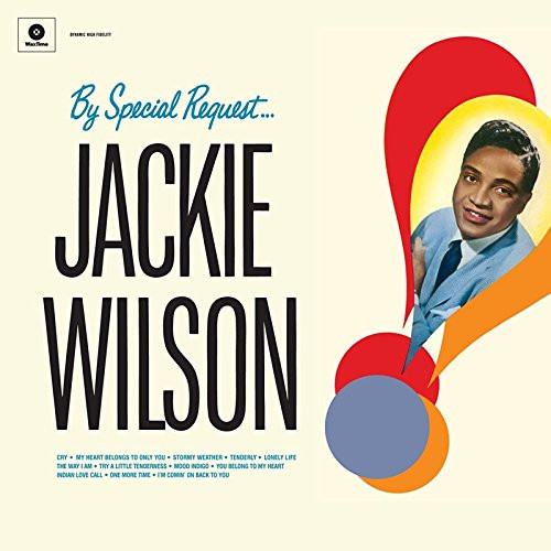 WILSON, JACKIE – WILSON, JACKIE – BY SPECIAL REQUEST 2 BONUS TRACKS
