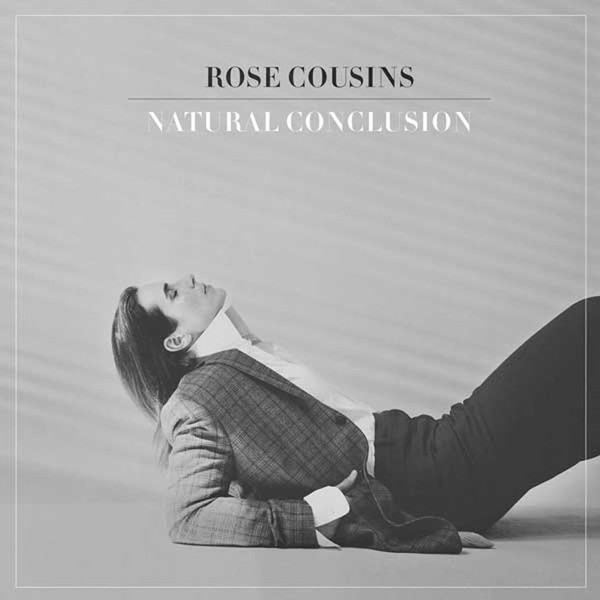 COUSINS, ROSE – COUSINS, ROSE – NATURAL CONCLUSION