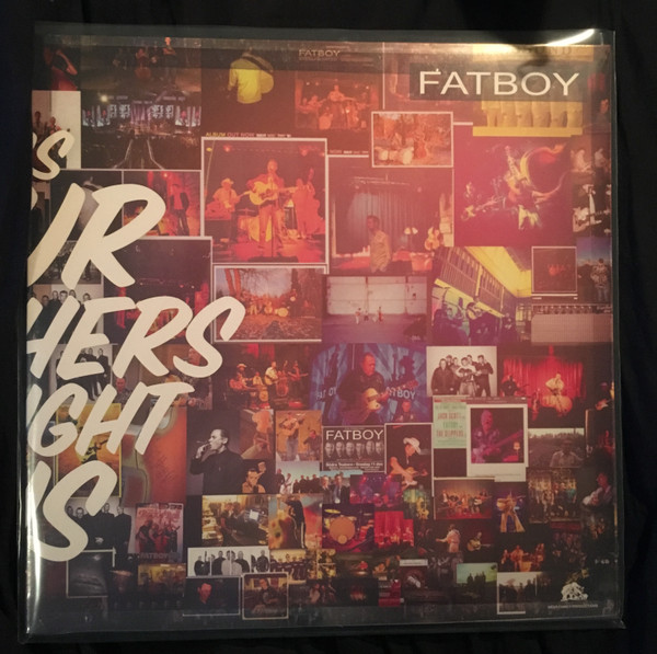 FATBOY – FATBOY – SONGS OUR MOTHERS.. .. TAUGHT US