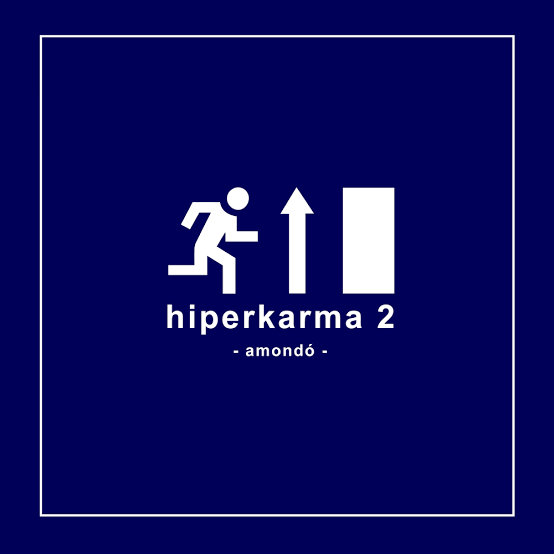 HIPERKARMA – HIPERKARMA – AMONDÓ